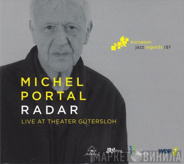 Michel Portal - Radar (Live At Theater Gütersloh)