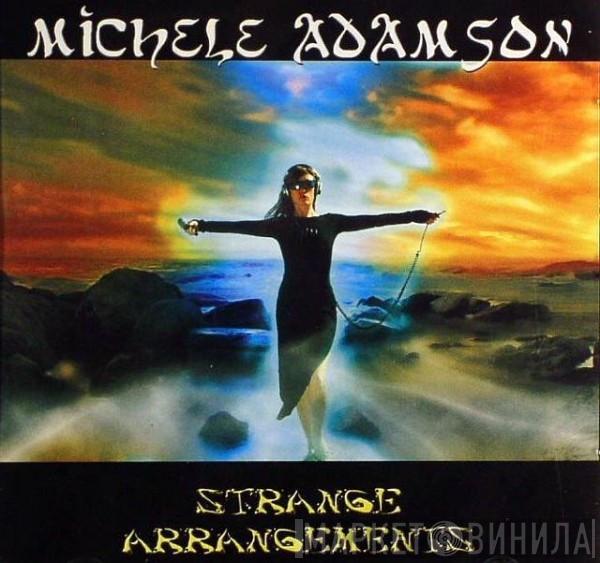 Michele Adamson - Strange Arrangements