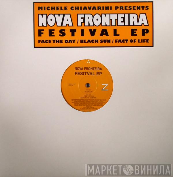 Michele Chiavarini, Nova Fronteira - Festival EP