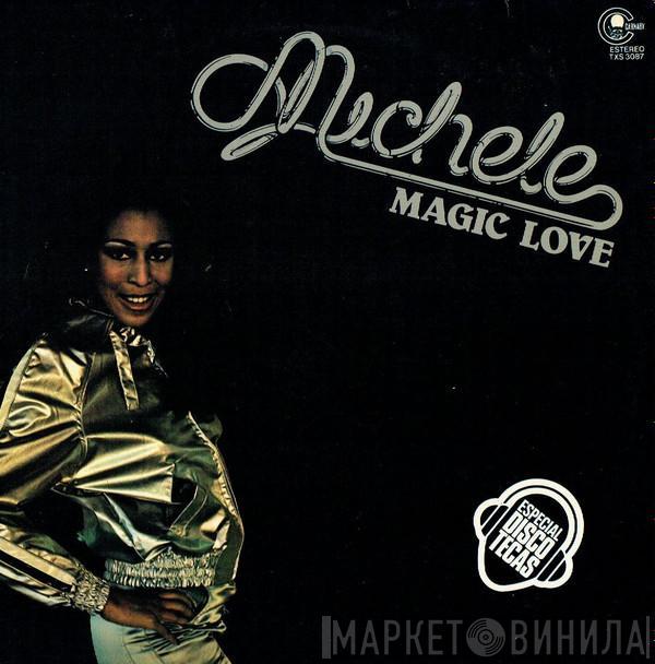  Michele  - Magic Love