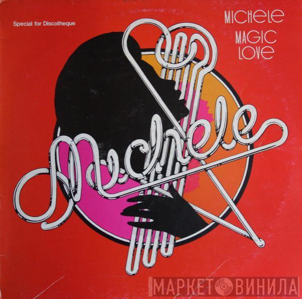 Michele - Magic Love