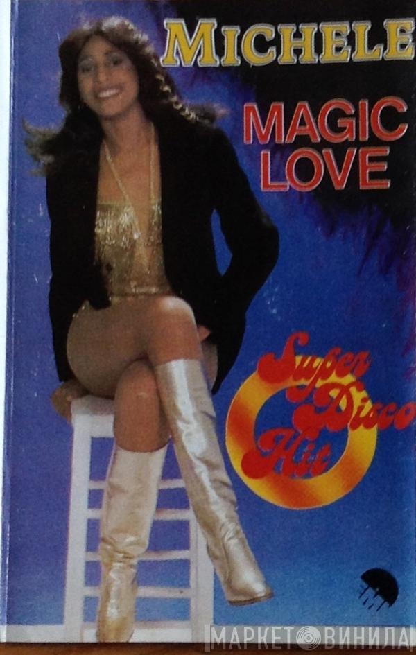  Michele  - Magic Love