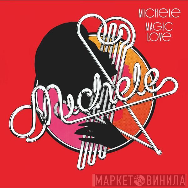  Michele  - Magic Love