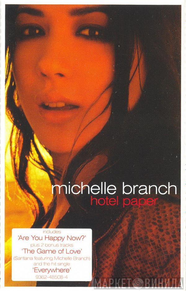  Michelle Branch  - Hotel Paper