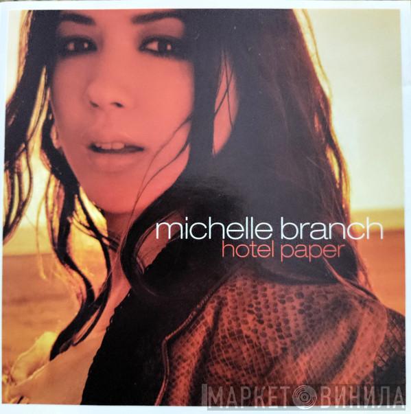  Michelle Branch  - Hotel Paper