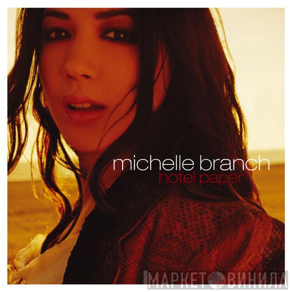  Michelle Branch  - Hotel Paper