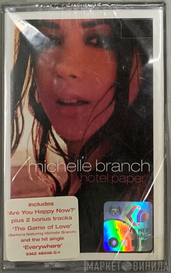  Michelle Branch  - Hotel Paper