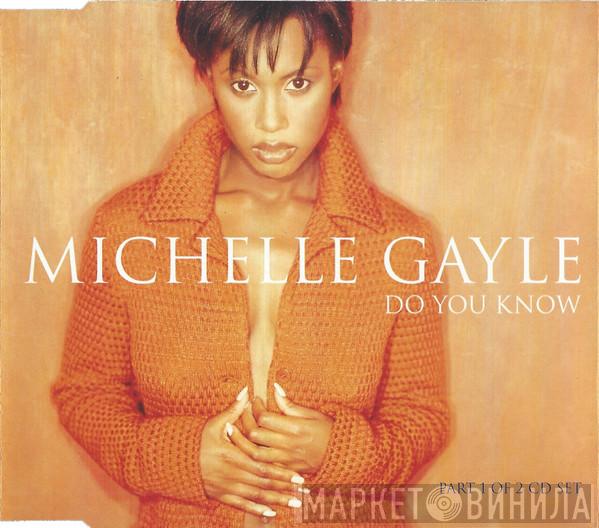 Michelle Gayle - Do You Know