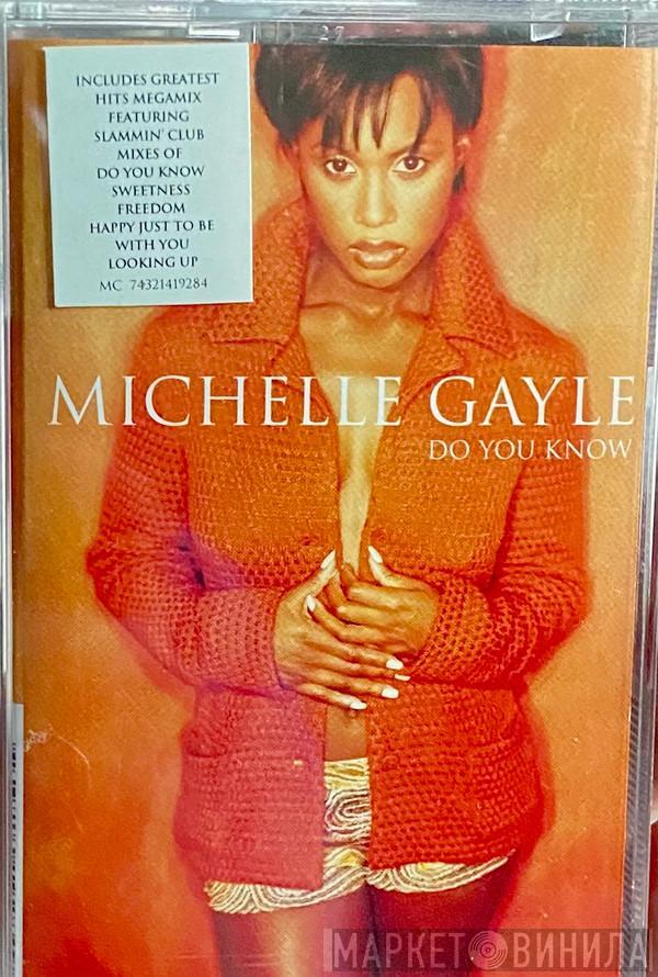 Michelle Gayle - Do You Know