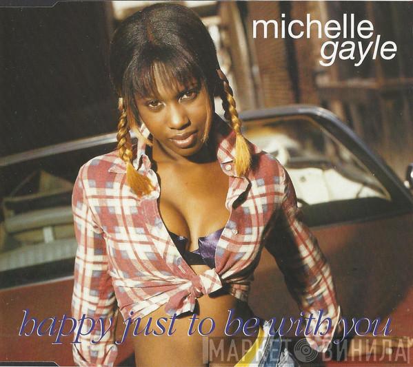 Michelle Gayle - Happy Just To Be With You