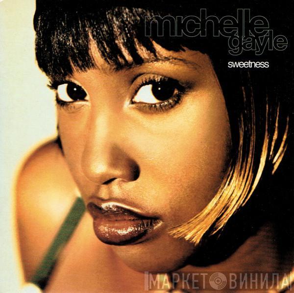 Michelle Gayle - Sweetness