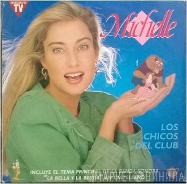 Michelle  - Los Chicos Del Club