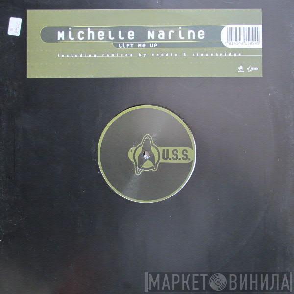 Michelle Narine - Lift Me Up