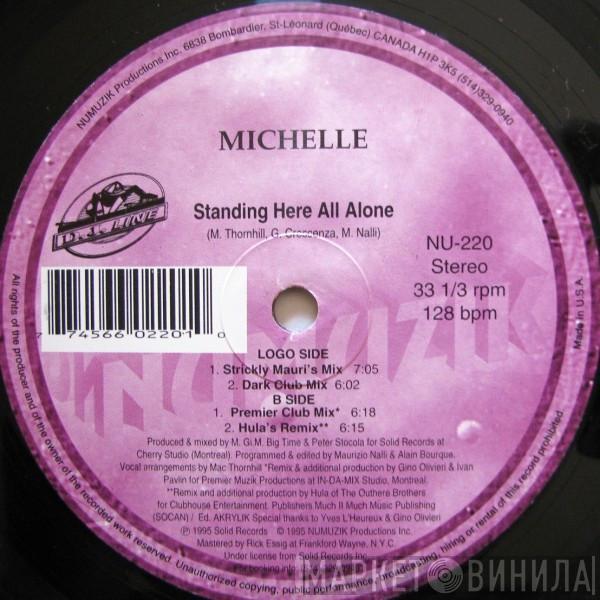  Michelle Narine  - Standing Here All Alone