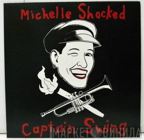  Michelle Shocked  - Captain Swing