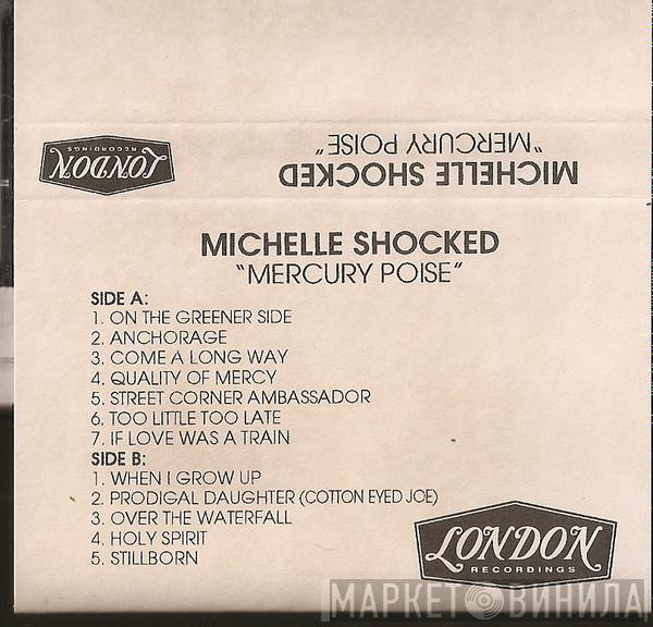 Michelle Shocked - Mercury Poise: