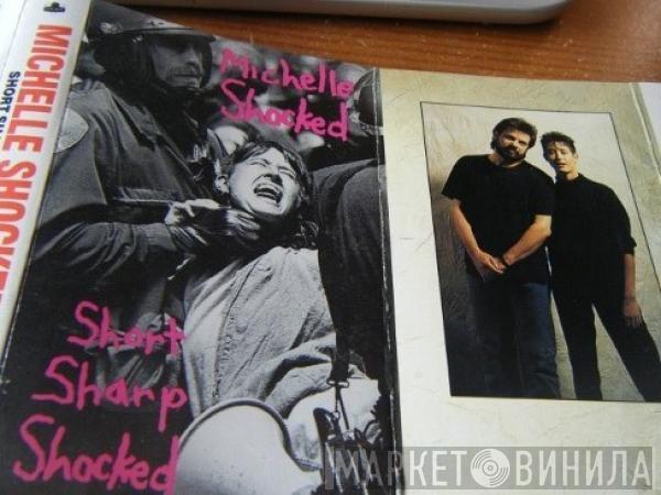 Michelle Shocked - Short Sharp Shocked