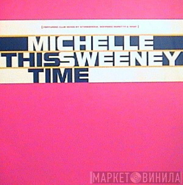 Michelle Sweeney - This Time