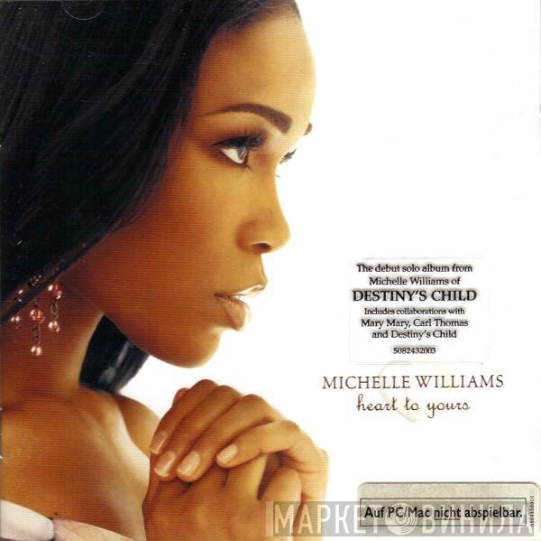 Michelle Williams - Heart To Yours