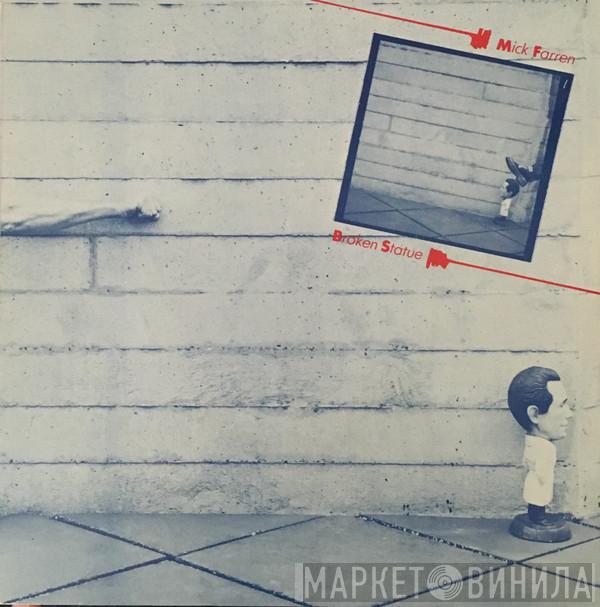 Mick Farren - Broken Statue