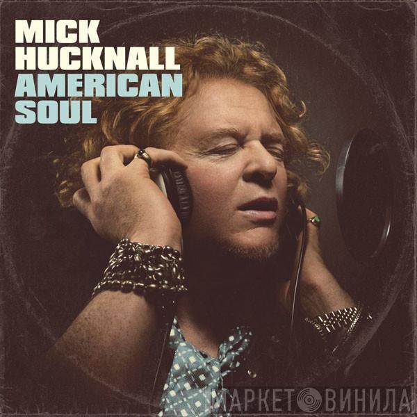  Mick Hucknall  - American Soul