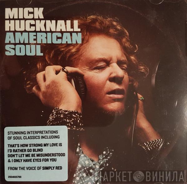  Mick Hucknall  - American Soul