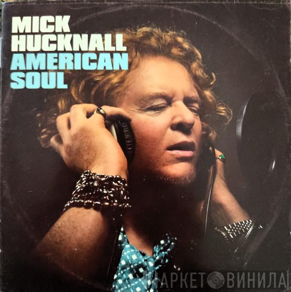  Mick Hucknall  - American Soul