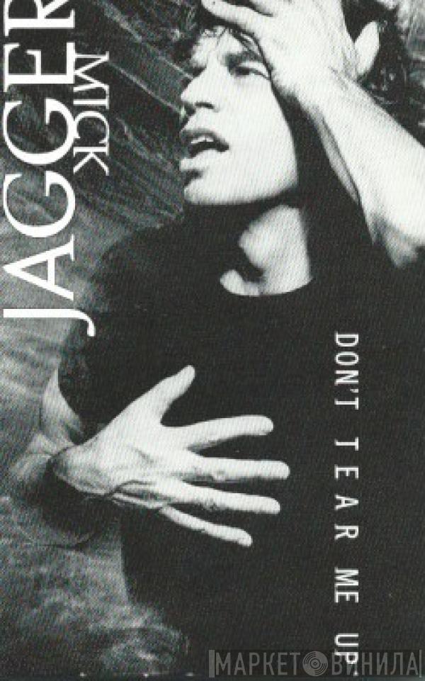 Mick Jagger - Don't Tear Me Up