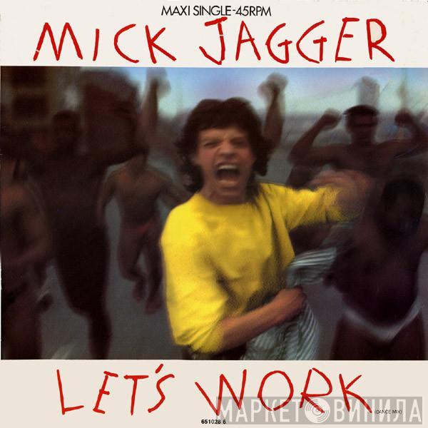 Mick Jagger - Let's Work (Dance Mix)