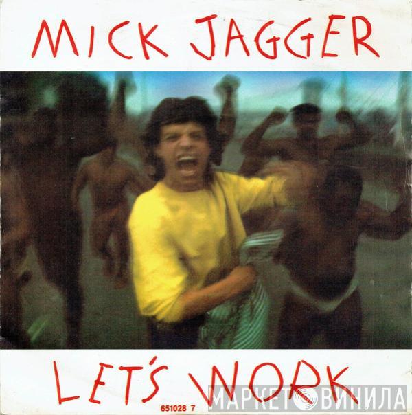 Mick Jagger - Let's Work