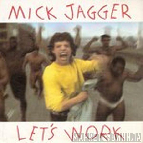 Mick Jagger - Let's Work