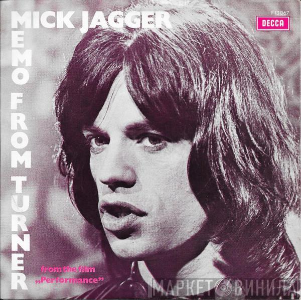  Mick Jagger  - Memo From Turner