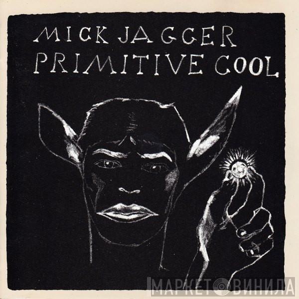  Mick Jagger  - Primitive Cool