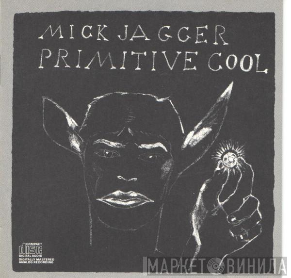 Mick Jagger  - Primitive Cool