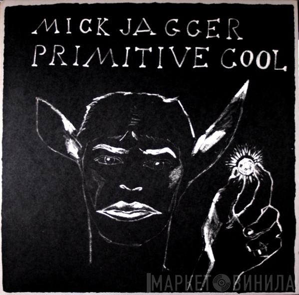 Mick Jagger  - Primitive Cool