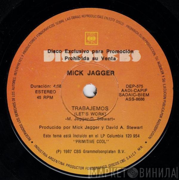  Mick Jagger  - Trabajemos = Let's Work