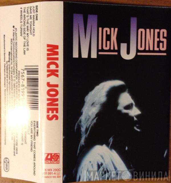 Mick Jones  - Mick Jones