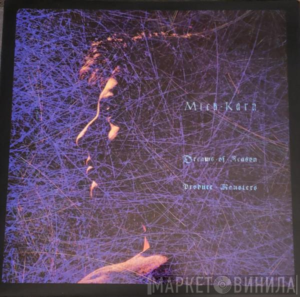  Mick Karn  - Dreams Of Reason Produce Monsters