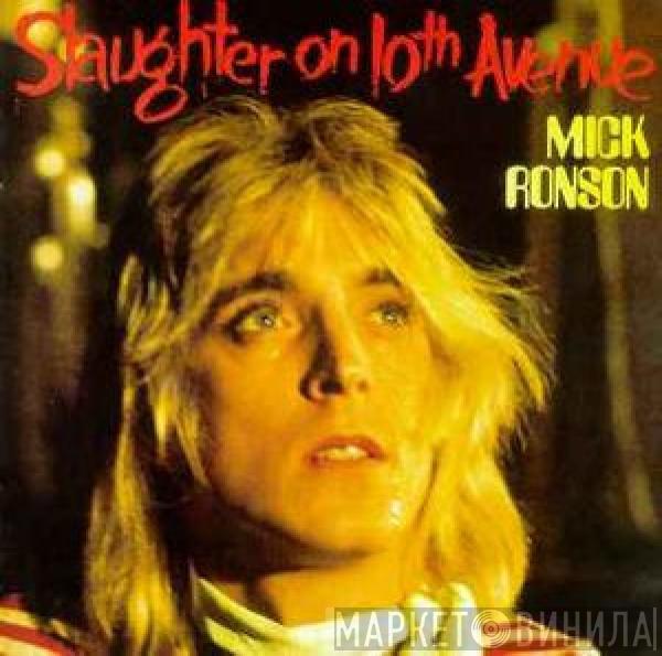  Mick Ronson  - Slaughter On 10th Avenue