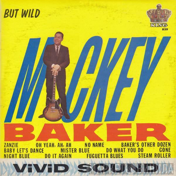 Mickey Baker - But Wild