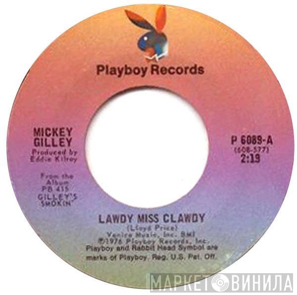 Mickey Gilley - Lawdy Miss Clawdy