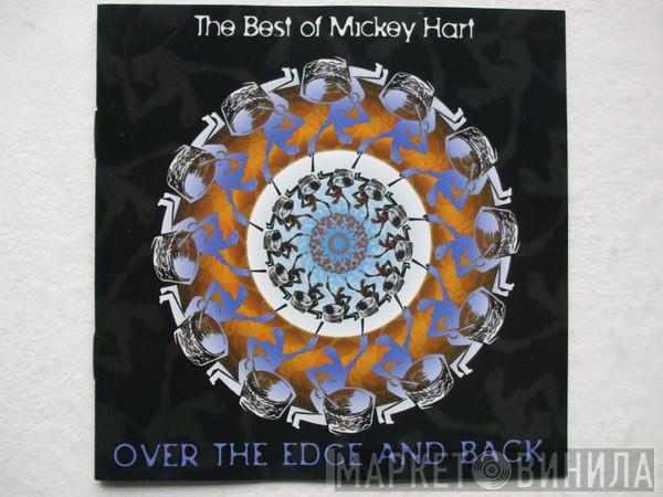 Mickey Hart - The Best Of Mickey Hart - Over The Edge And Back