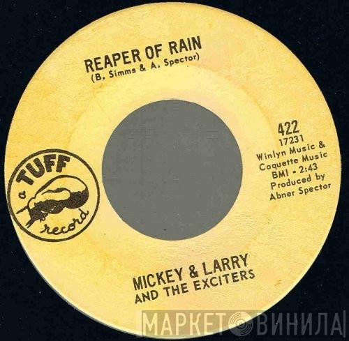 Mickey Larry & The Exciters - Reaper Of Rain