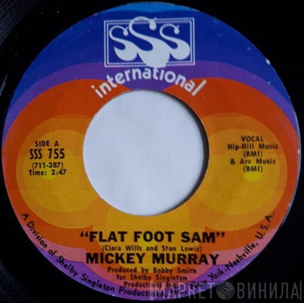 Mickey Murray - Flat Foot Sam / Jodie
