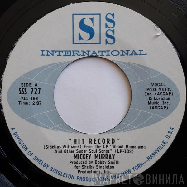 Mickey Murray - Hit Record