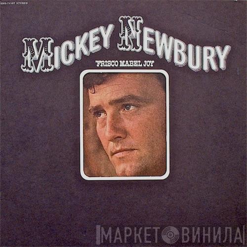 Mickey Newbury - 'Frisco Mabel Joy