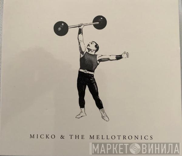 Micko & The Mellotronics - Le Vice Anglais