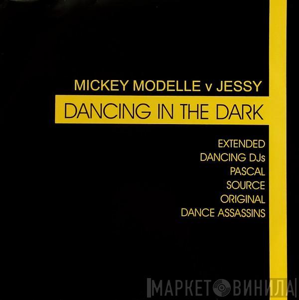 Micky Modelle, Jessy - Dancing In The Dark