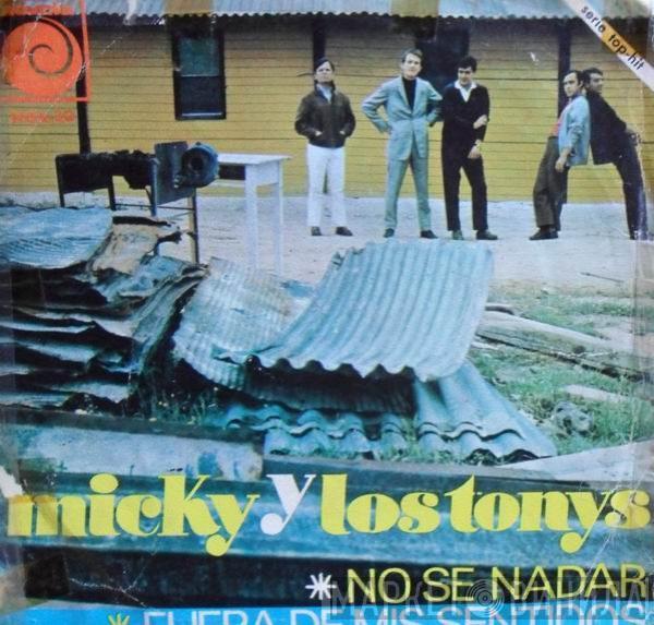 Micky Y Los Tonys - No Se Nadar / Fuera De Mis Sentidos