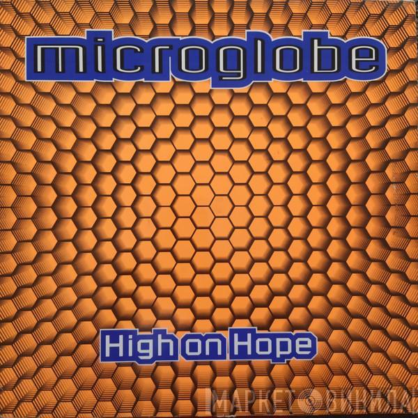 Microglobe - High On Hope